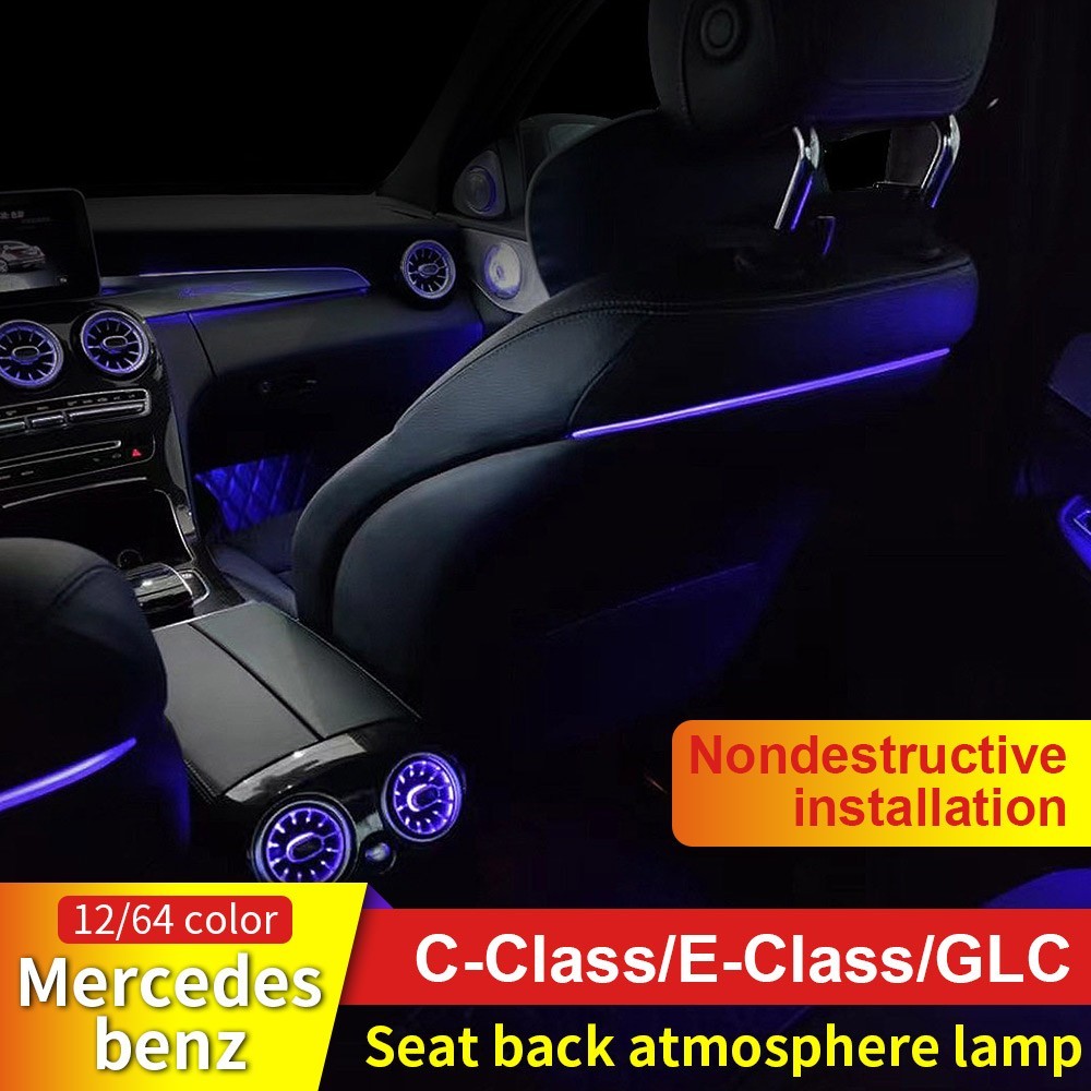 For Mercedes Benz c43 c300 W205 Ambient Light Strips LED Seat Back Lamp 3 colors