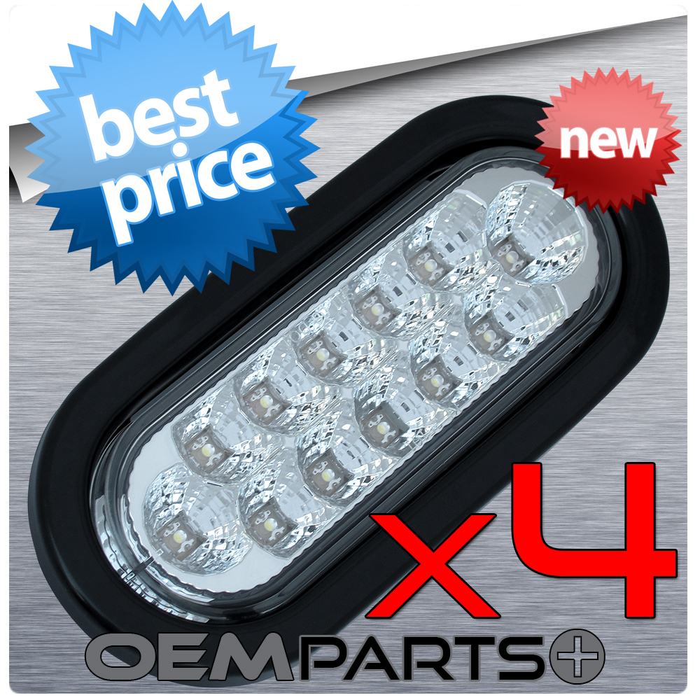 4Pc New 6″ Clear White Oval LED Grommet Mount Reverse BackUp Light Truck Trailer