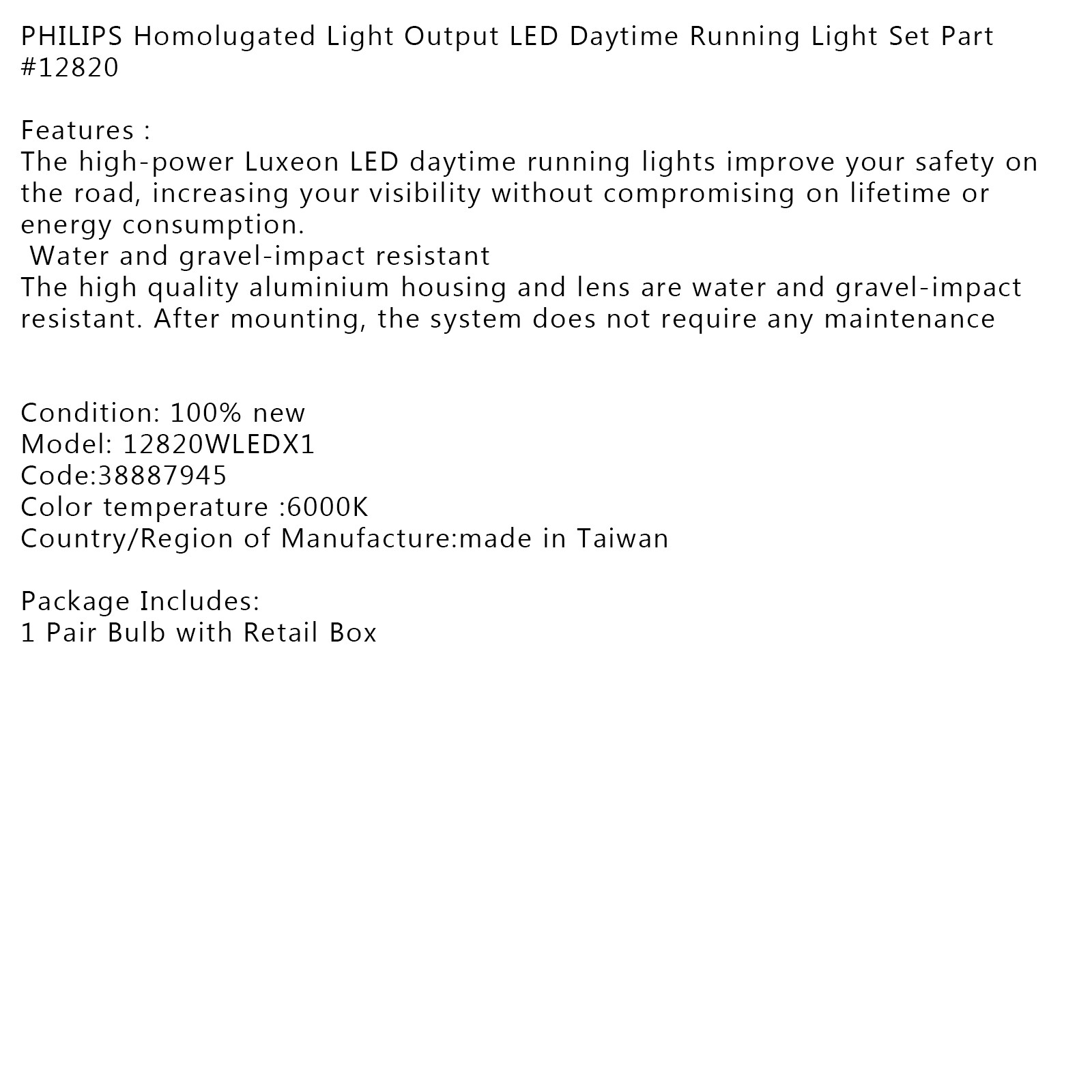 Pair Philips 4LED Luxeon Daylight Daytime Running Light lamp DRL4 12820WLEDX1